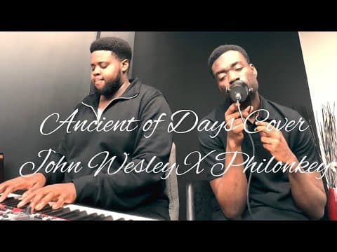 Ancient of Days Cover — John Wesley x Philonkeys